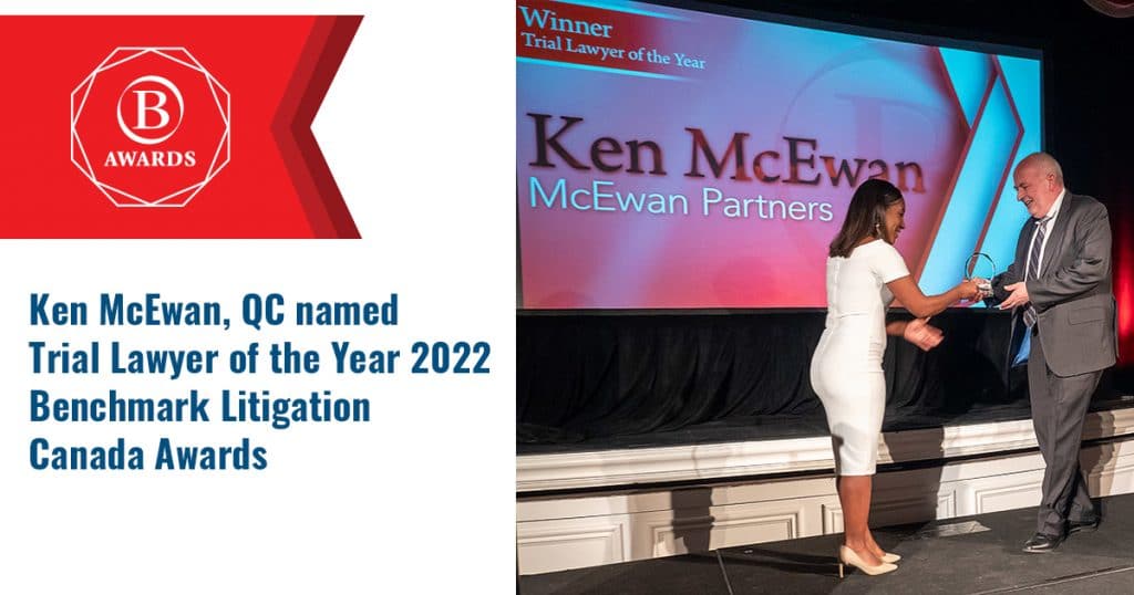 Ken McEwan, QC named Canadian Trial Lawyer of the Year 2022 by Benchmark Litigation Canada