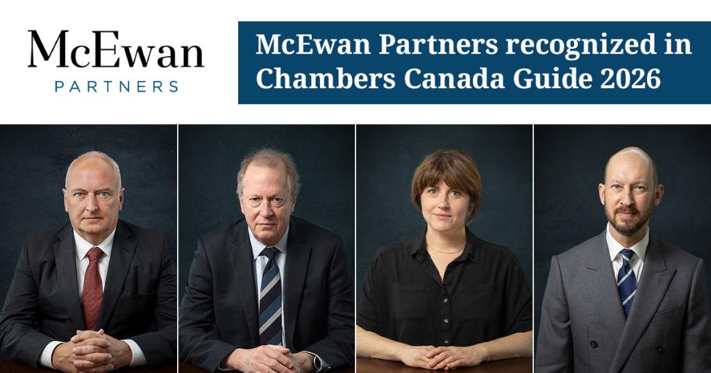 Ken McEwan, KC, Bob Cooper, KC, Emily Kirkpatrick and David Gruber as recognized in the Chambers Canada Guide 2026.