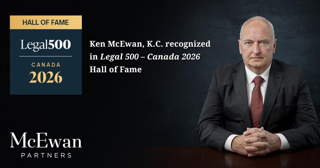 Ken McEwan, K.C. Legal 500 Hall of Fame