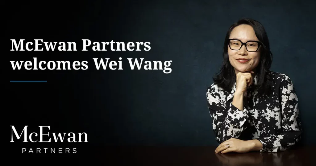 Wei Wang joins McEwan Partners at a litigation associate.
